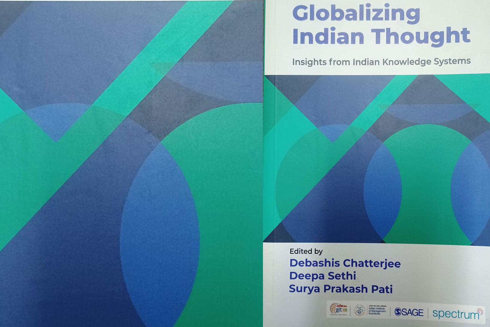 Globalizing Indian Thought - Insights from Indian Knowledge Systems